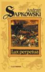 okładka książki - Lux perpetua. Trylogia Husycka.