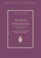 okładka książki - Muzeum Tatrzańskie im. T. Chałubińskiego