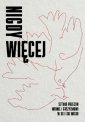 okładka książki - Nigdy więcej. Sztuka przeciw wojnie