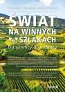 okładka książki - Świat na winnych szlakach