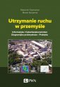 okładka książki - Utrzymanie ruchu w przemyśle. Informatyka