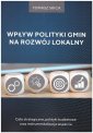 okładka książki - Wpływ polityki gmin na rozwój lokalny.