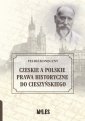 okładka książki - Czeskie a polskie prawa historyczne