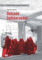 okładka książki - Dekada Solidarności. Łódź w latach