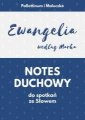 okładka książki - Notes duchowy. Ewangelia wg. Marka