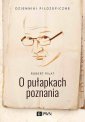 okładka książki - O pułapkach poznania. Dzienniki