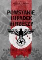 okładka książki - Powstanie i upadek III Rzeszy.