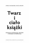 okładka książki - Twarz i ciało książki. Wizualne