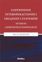 okładka książki - Zapewnienie interoperacyjności