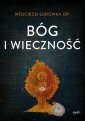 okładka książki - Bóg i wieczność
