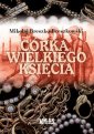 okładka książki - Córka wielkiego księcia