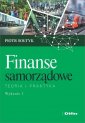 okładka książki - Finanse samorządowe. Teoria i praktyka