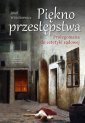 okładka książki - Piękno przestępstwa. Prolegomena