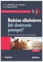 okładka książki - Rodzina alkoholowa cz. 2. Jak skutecznie