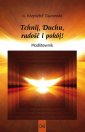 okładka książki - Tchnij, Duchu, radość i pokój!
