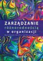 okładka książki - Zarządzanie różnorodnością w organizacji