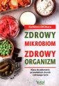 okładka książki - Zdrowy mikrobiom zdrowy organizm