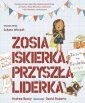 okładka książki - Zosia Iskierka, przyszła liderka