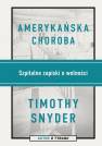 okładka książki - Amerykańska choroba. Szpitalne