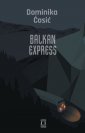 okładka książki - Balkan Express