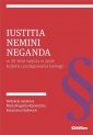 okładka książki - Iustitia nemini neganda w 20-lecie