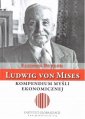 okładka książki - Ludwig von Mises - kompendium myśli