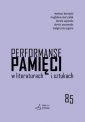 okładka książki - Performanse pamięci w literaturach