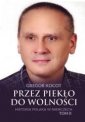 okładka książki - Przez piekło do wolności. Tom 2.