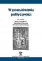 okładka książki - W poszukiwaniu polityczności