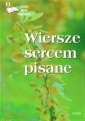 okładka książki - Wiersze sercem pisane