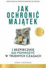 okładka książki - Jak ochronić majątek i bezpiecznie