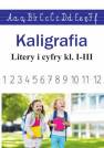 okładka książki - Kaligrafia. Literki i cyferki,