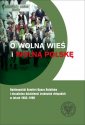 okładka książki - O wolną wieś i wolną Polskę. Ogólnopolski...