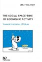 okładka książki - The social space-time of economic