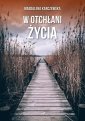 okładka książki - W otchłani życia