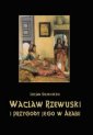 okładka książki - Wacław Rzewuski i przygody jego