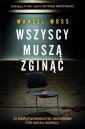 okładka książki - Wszyscy muszą zginąć