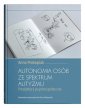 okładka książki - Autonomia osób ze spektrum autyzmu.