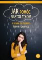 okładka książki - Jak pomóc nastolatkom w walce ze