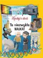 okładka książki - Kiedyś i dziś. Ta niezwykła nauka!