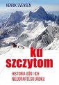 okładka książki - Ku szczytom. Historia gór i ich