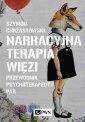 okładka książki - Narracyjna terapia więzi. Przewodnik