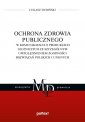 okładka książki - Ochrona zdrowia publicznego w komunikatach