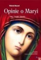 okładka książki - Opinie o Maryi. Fakty, Poszlaki,