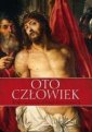 okładka książki - Oto człowiek. Rozważania Drogi