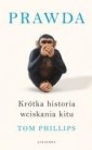 okładka książki - Prawda. Krótka historia wciskania