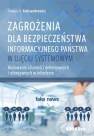 okładka książki - Zagrożenia dla bezpieczeństwa informacyjnego...