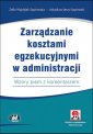 okładka książki - Zarządzanie kosztami egzekucyjnymi