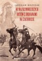 okładka książki - 40 najsłynniejszych bitew z Indianami