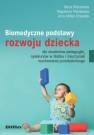 okładka książki - Biomedyczne podstawy rozwoju dziecka